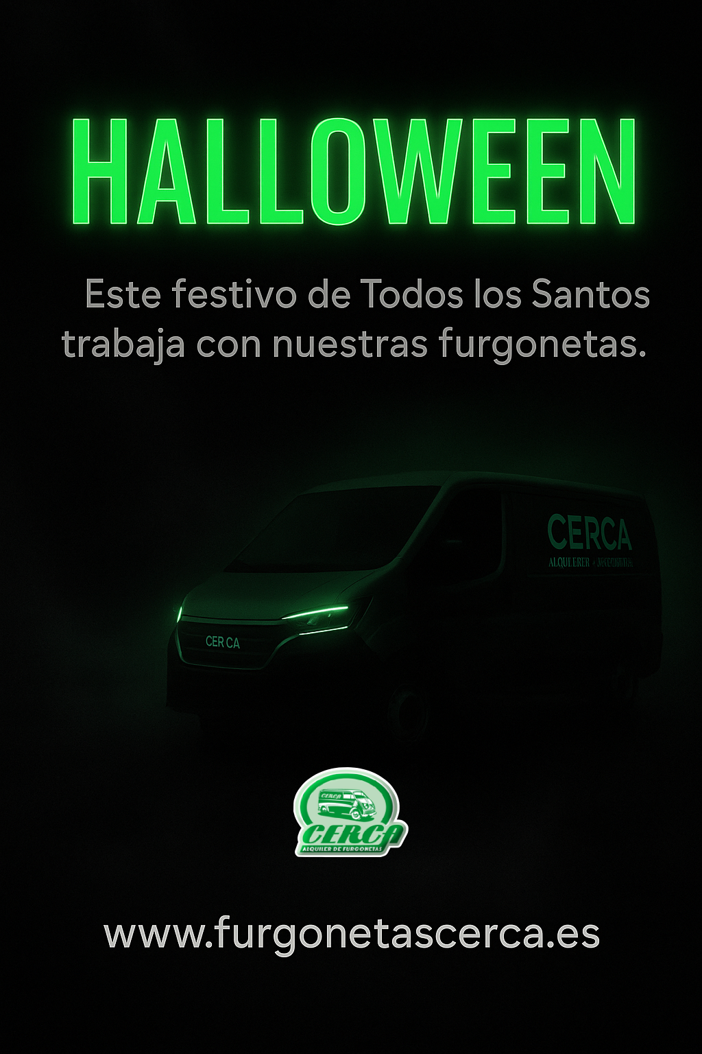 Banner Halloween con furgoneta iluminada en verde “Este festivo de Todos los Santos damos servicio