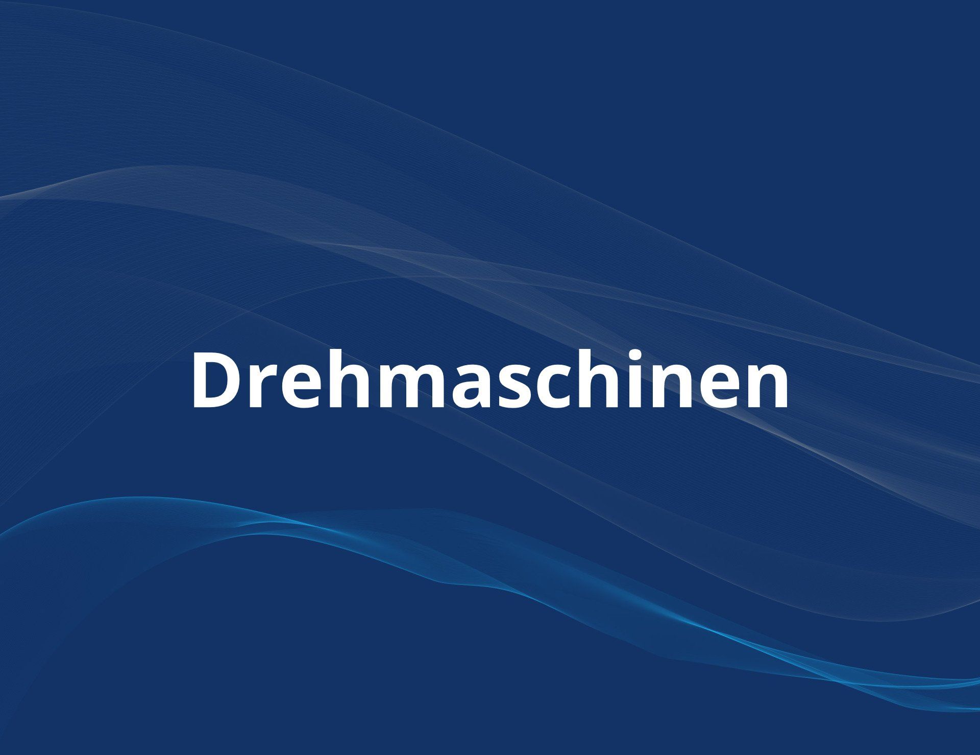 Drehmaschinen CNC Schwerdrehmaschinen Grossdrehmaschinen