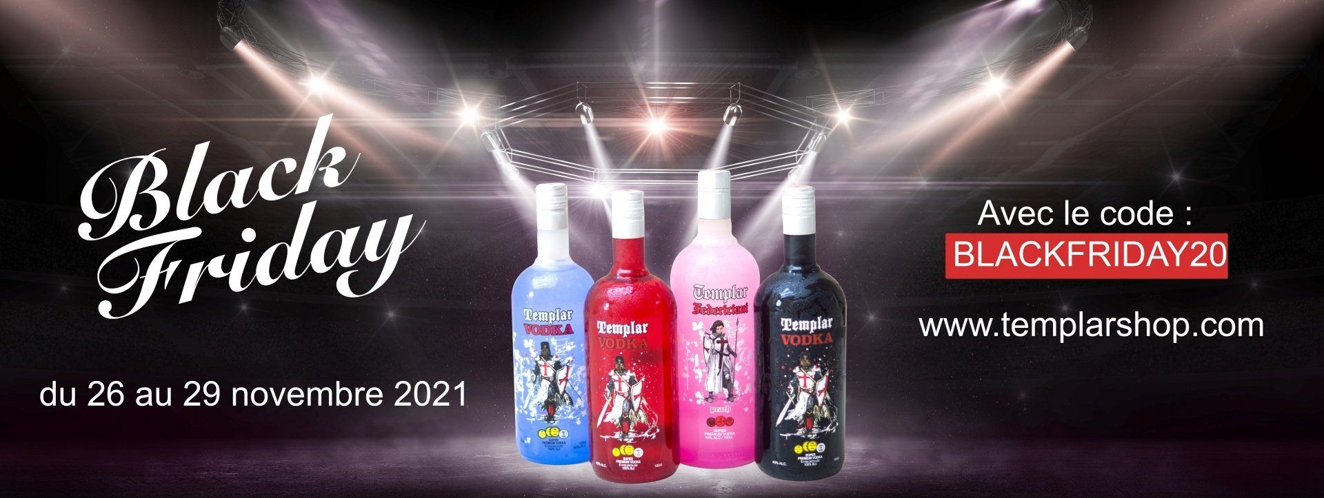 Black Friday Vodka Templar ®