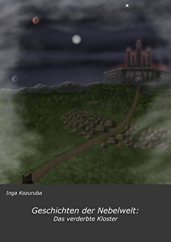 Cover des Romans Das verderbte Kloster von Inga Kozuruba. Führt beim Klick zum Webshop von neobooks.