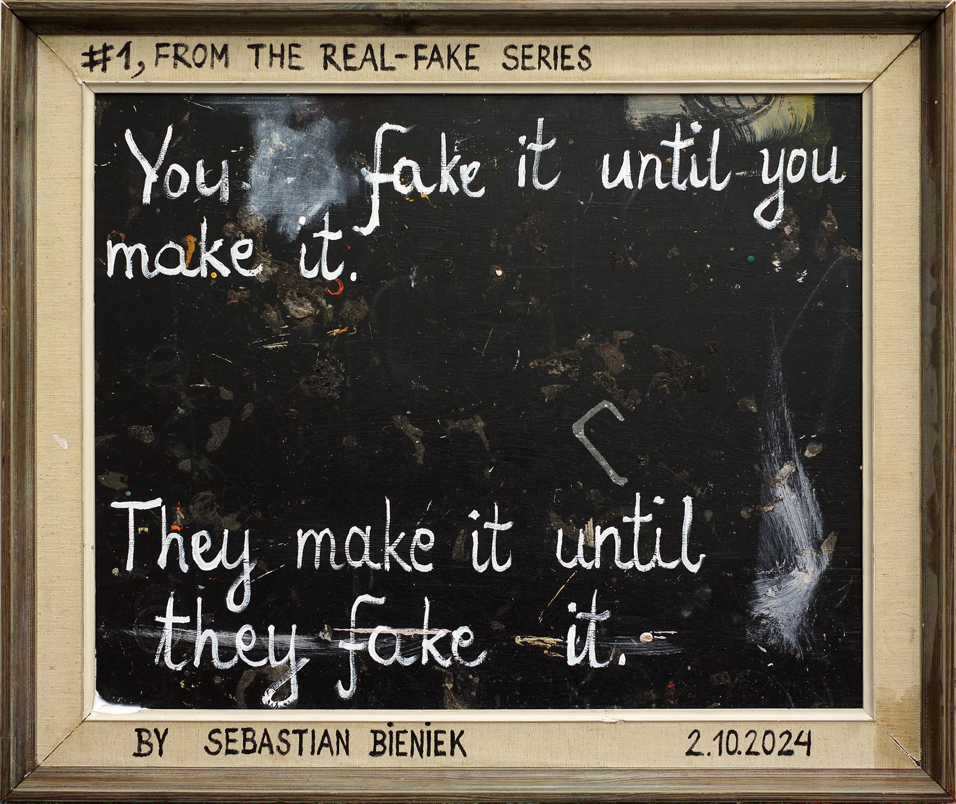 You fake it until you make it. They make it until they fake it. From the You fake it until you make it. They make it until they fake it. From the