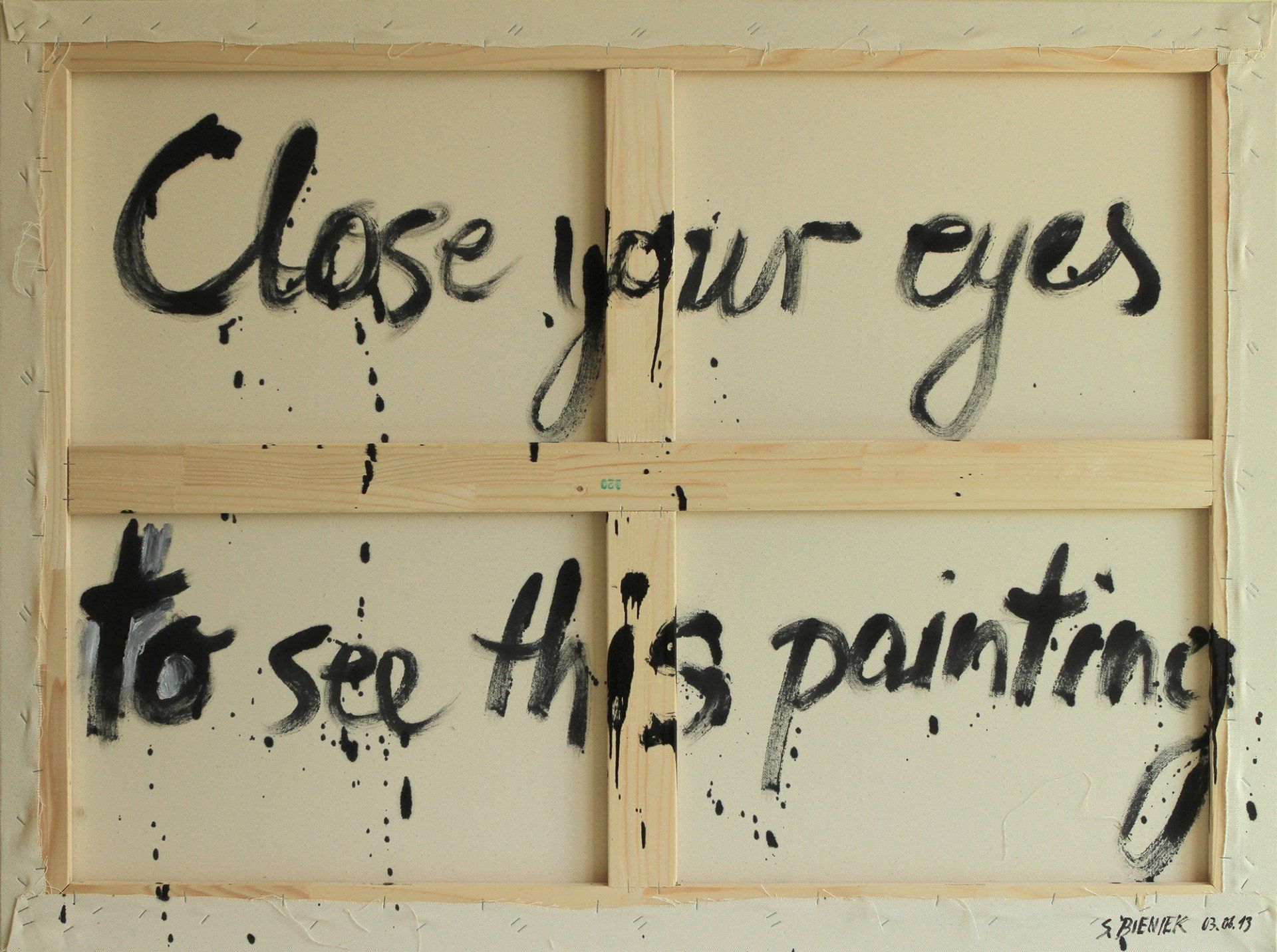 Close your eyes to see this painting Close your eyes to see this painting texart Bieniek-Text by Sebastian Bieniek