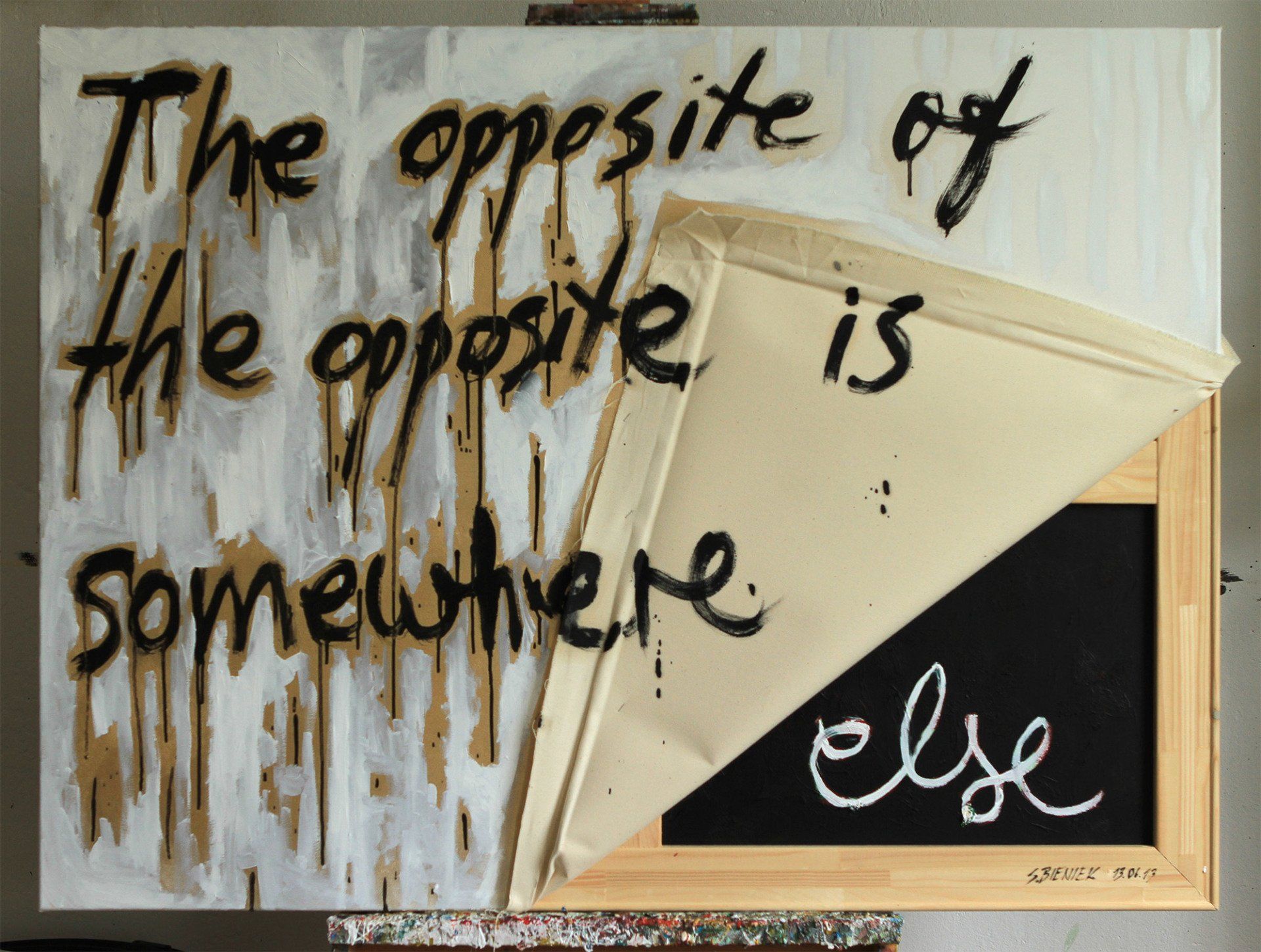 The opposite of the opposite is somewhere else texart Bieniek-Text by Sebastian Bieniek The opposite of the opposite is somewhere else texart Bieniek-Text by Sebastian Bieniek