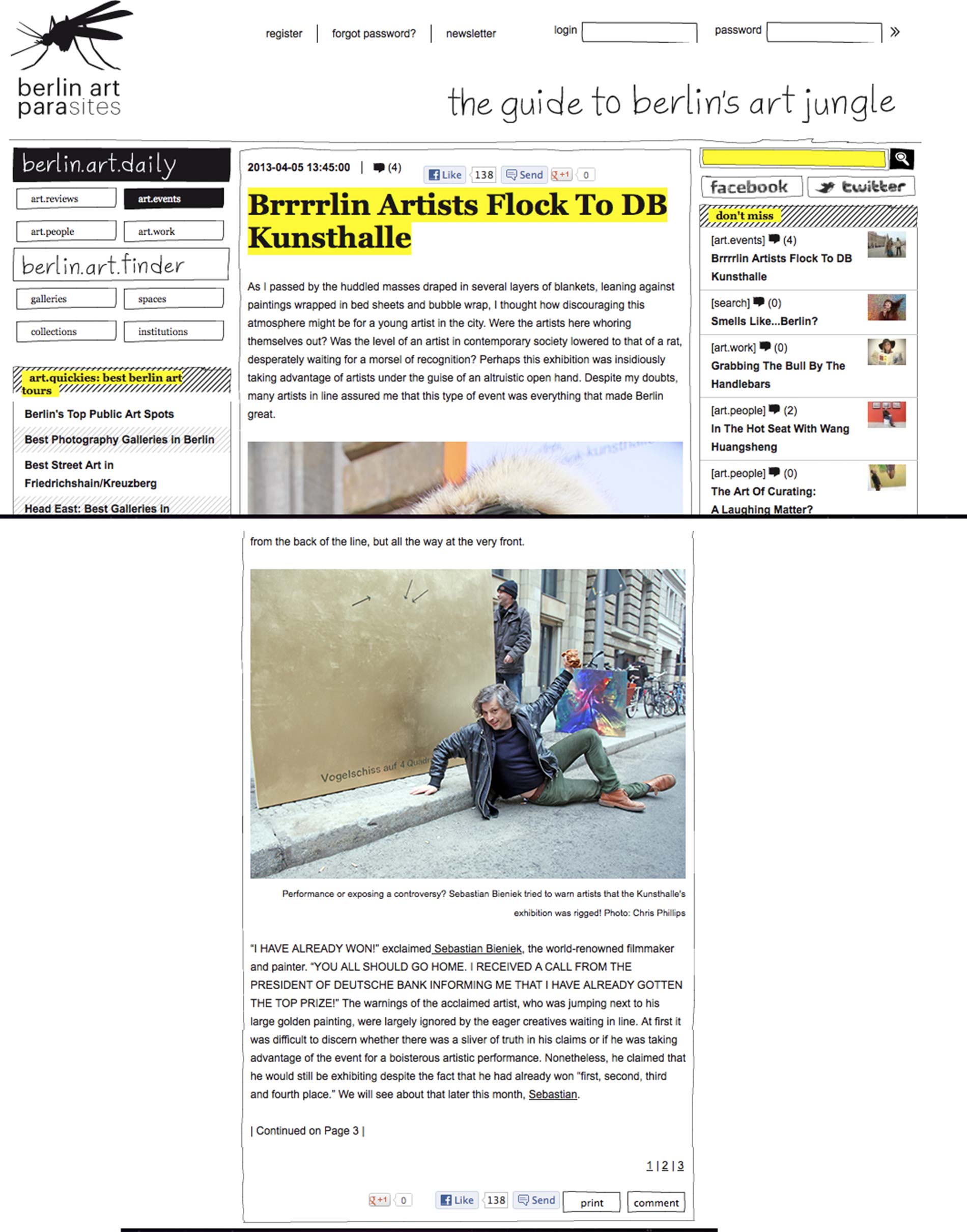 Berlin Art Parasites, 2013 on Sebastian Bieniek's performance in front of the Deutsche Banke Kunsthalle. Berlin Art Parasites, 2013 on Sebastian Bieniek's performance in front of the Deutsche Banke Kunsthalle.