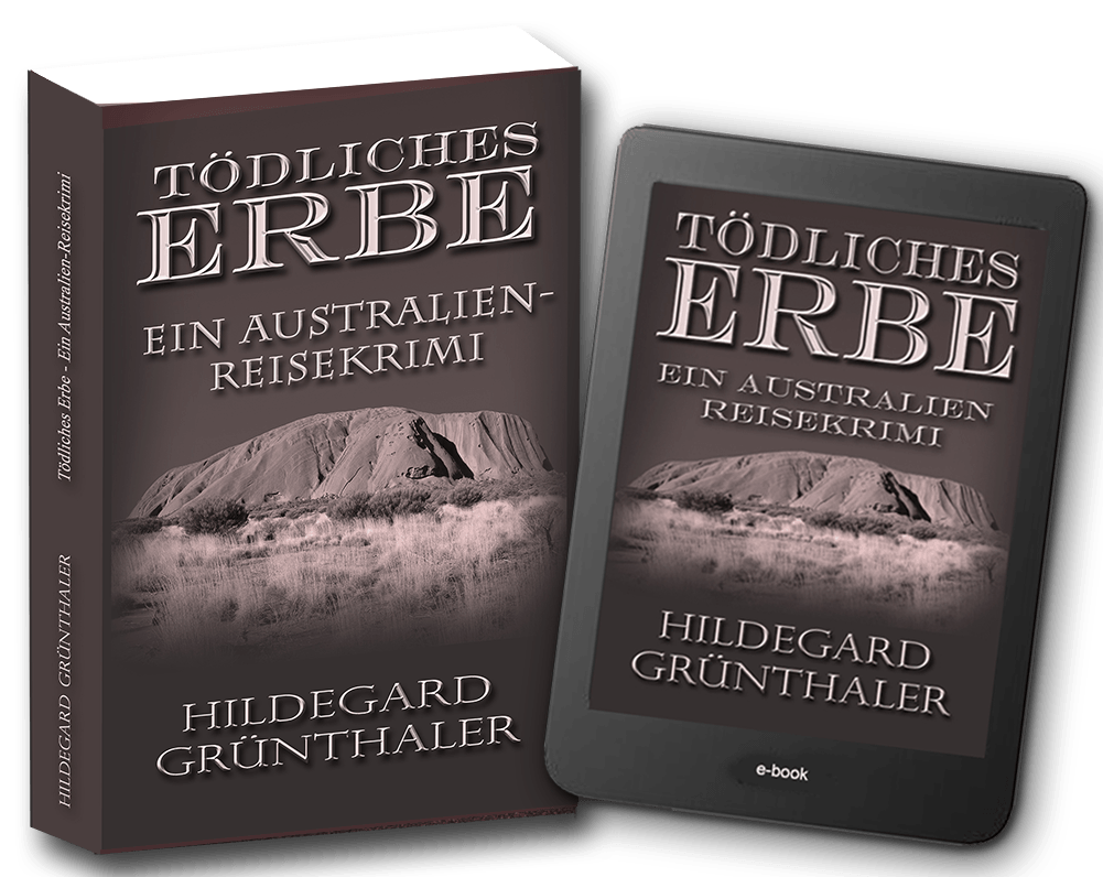 E-Book und Taschenbuch Tödliches Erbe - Ein Australien-Reisekrimi