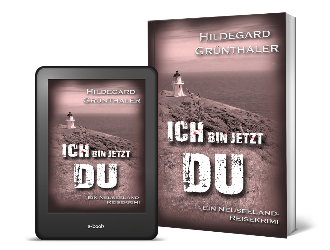 Ich bin jetzt DU Reisekrimi Nr. 3 Ich bin jetzt DU