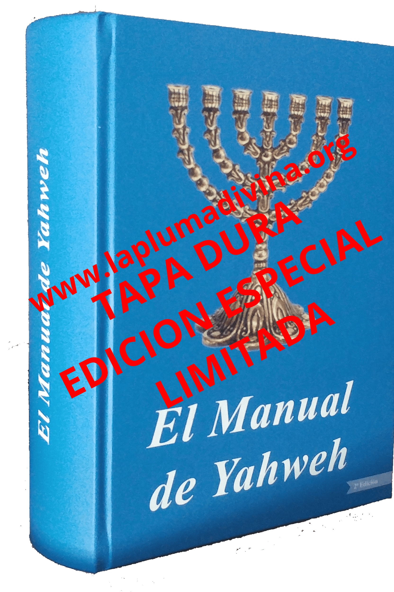 El Manual de Yahweh - Tapa Dura Edición Especial Limitada El Manual de Yahweh - Miguel Atalaya - #LaPlumaDivina