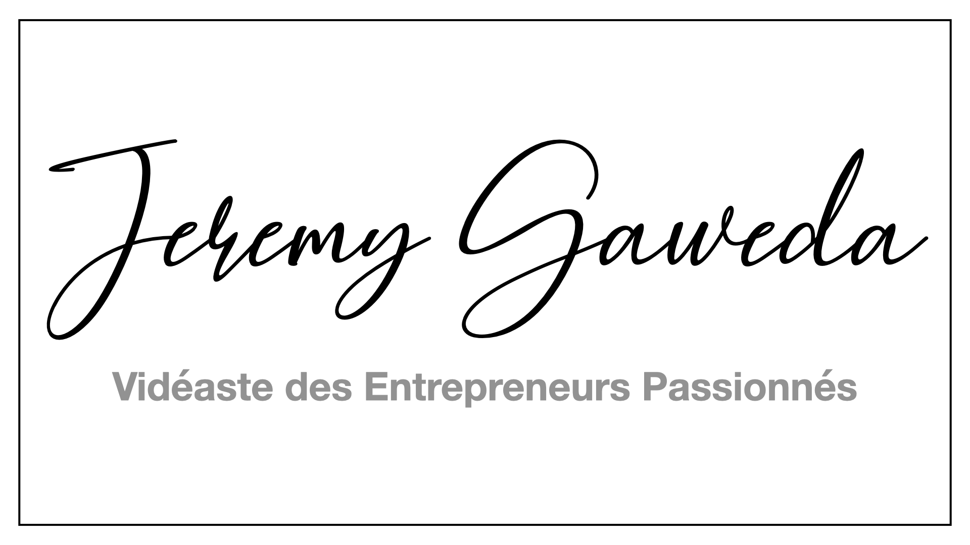 Jeremy Gaweda Logo Jeremy Gaweda - Vidéaste des Entrepreneurs Passionnés