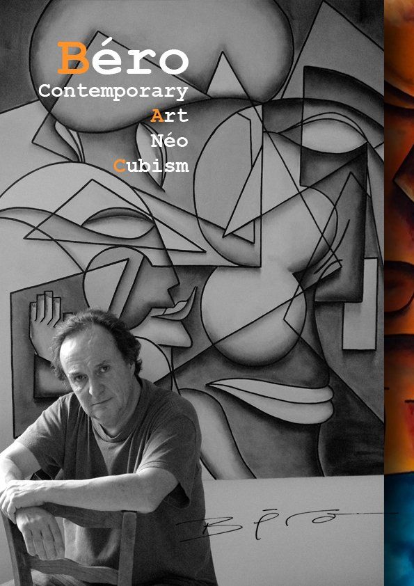 Alain Beraud , peintre cubiste expose a New York, Miami, Palm Beach, Hong Kong, Monaco, Marbella, Paris, Rome Alain beraud Peintre Cubiste