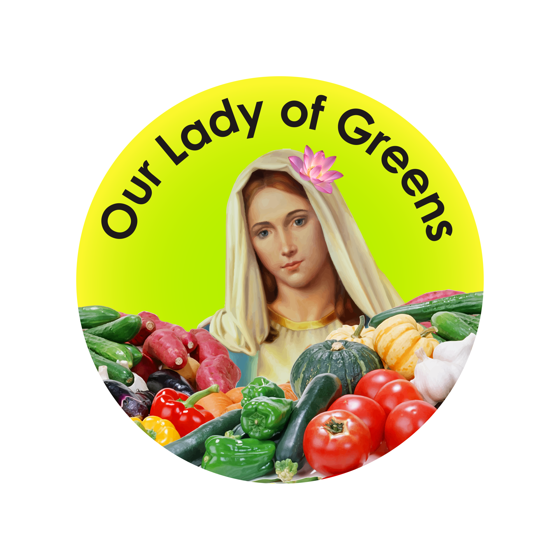 Our Lady of Greens Our Lady of Greens