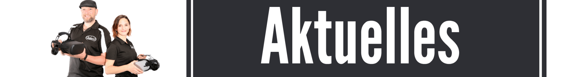 Aktuelles von kabetec - dem Spezialisten für alles rund um das Thema VR : VR Brille mieten für Seminare, Umbaukits für VR Brillen, Hygienelösungen für Ihr Business...