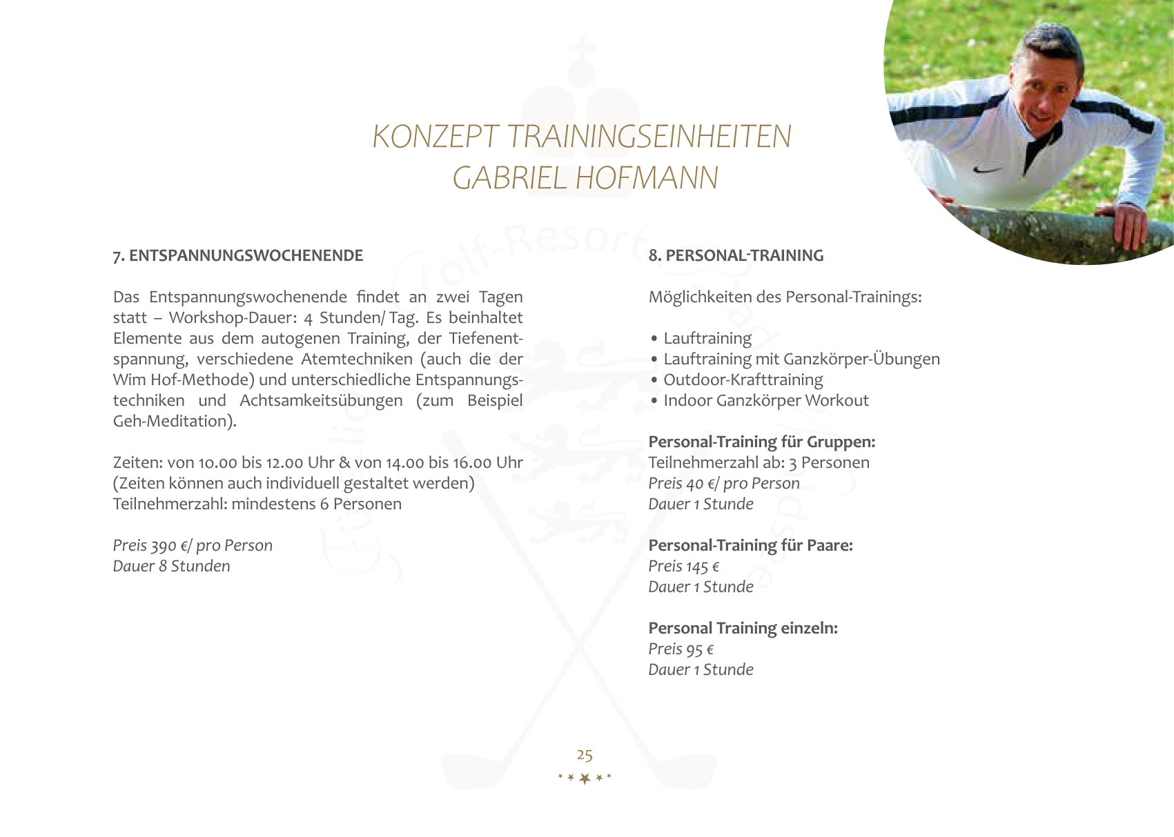 Sportpark Bad Waldsee Personal Coach Gabriel Trainingskonzept Entspannungswochende und Personaltraining