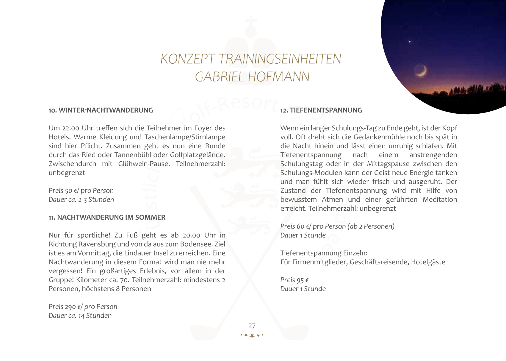 Sportpark Bad Waldsee Personal Coach Gabriel Trainingskonzept Nachtwanderungen und Tiefenentspannung