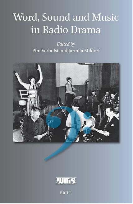 Cover of the book onWord, Sound and Music in Radio Drama.