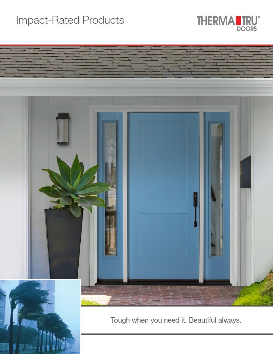 Hurricane Impact Windows - ThermaTru Impact Rated Products Brochure 2019