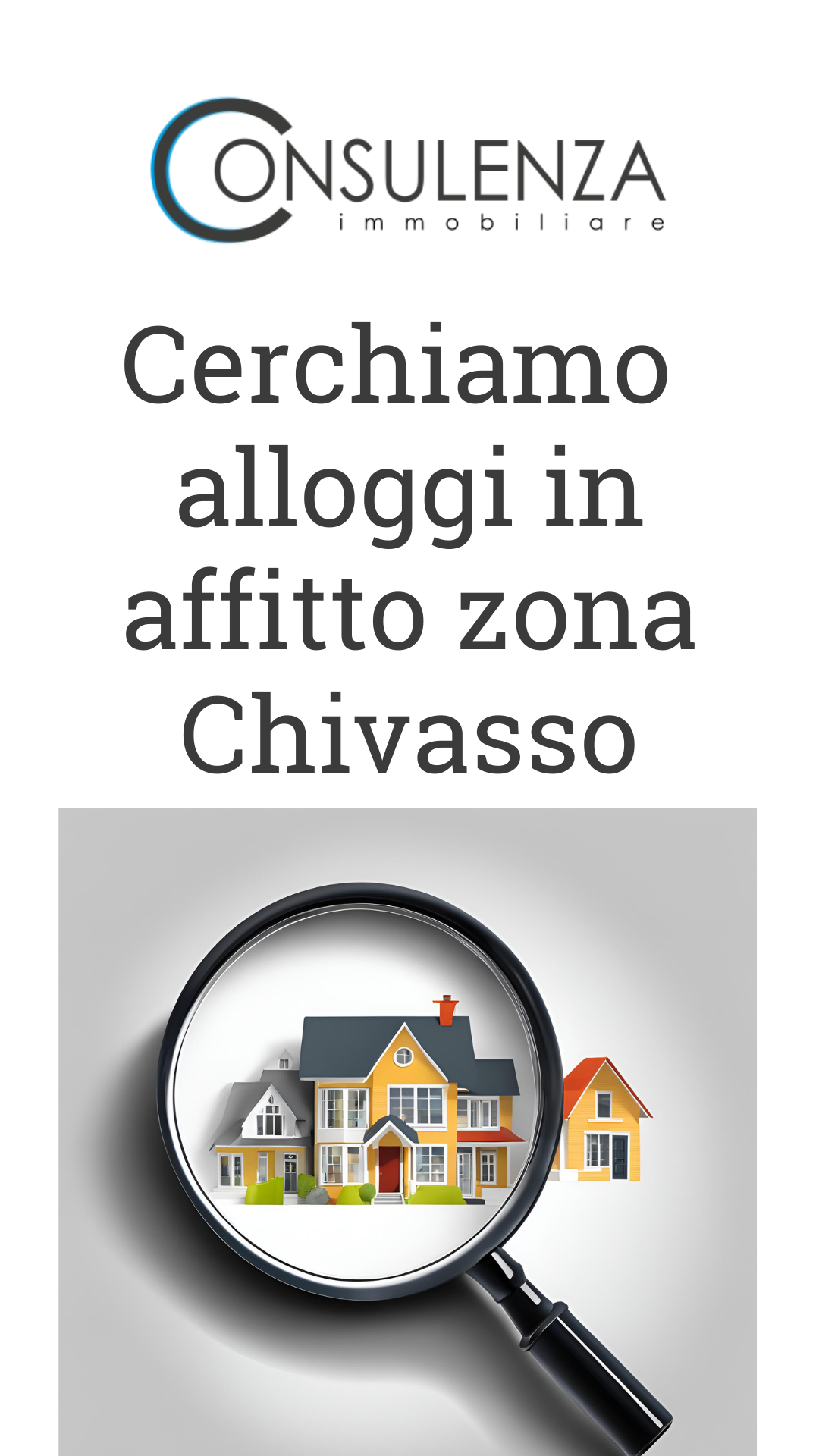 Cerchiamo alloggi in affitto a Chivasso (TO)