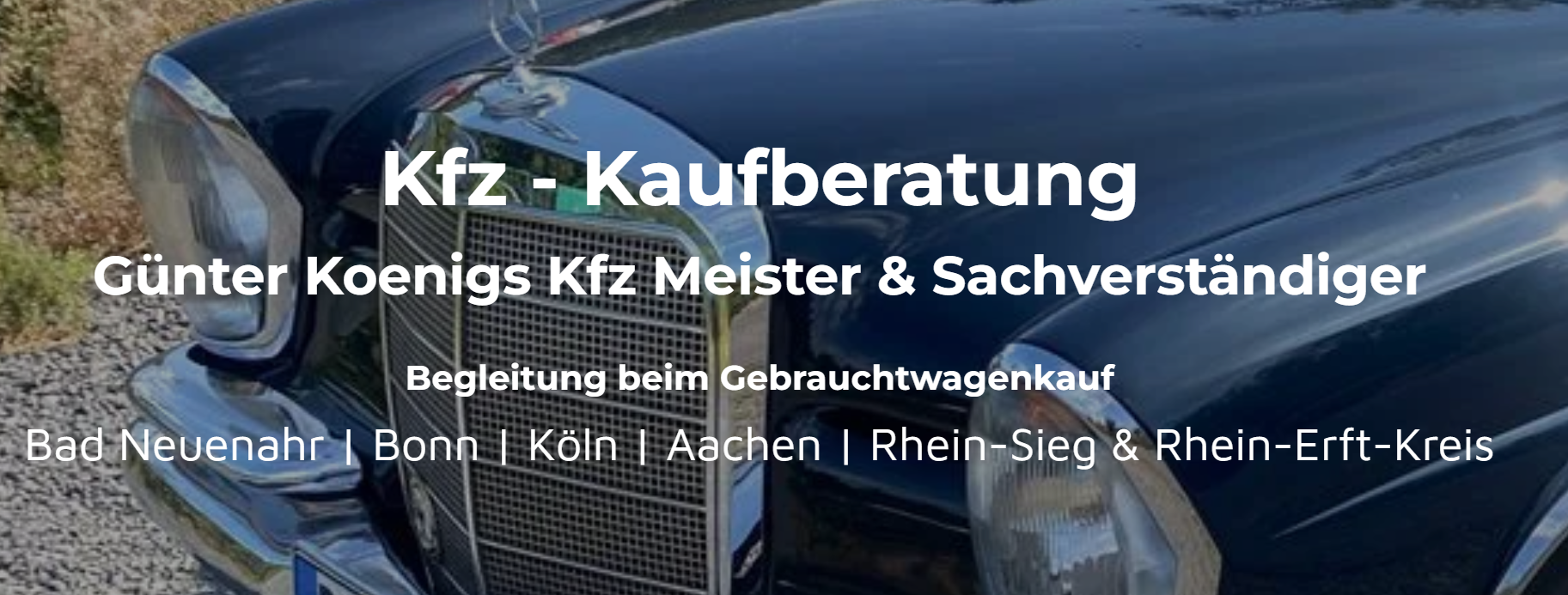 Kfz-Haftpflichtschaden | Kaskoschaden | Beweissicherungsgutachten | Rechtsanwaltsservice | Onlineservice
PKW | LKW | Krafträder | Oldtimer | Wertgutachten
Bad Neuenahr | Trier | Bonn | Köln | Siegburg