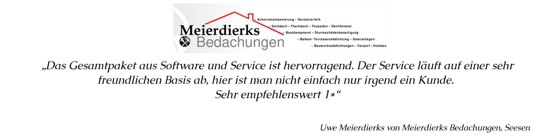 Dachdecker Software Kundenstimmen