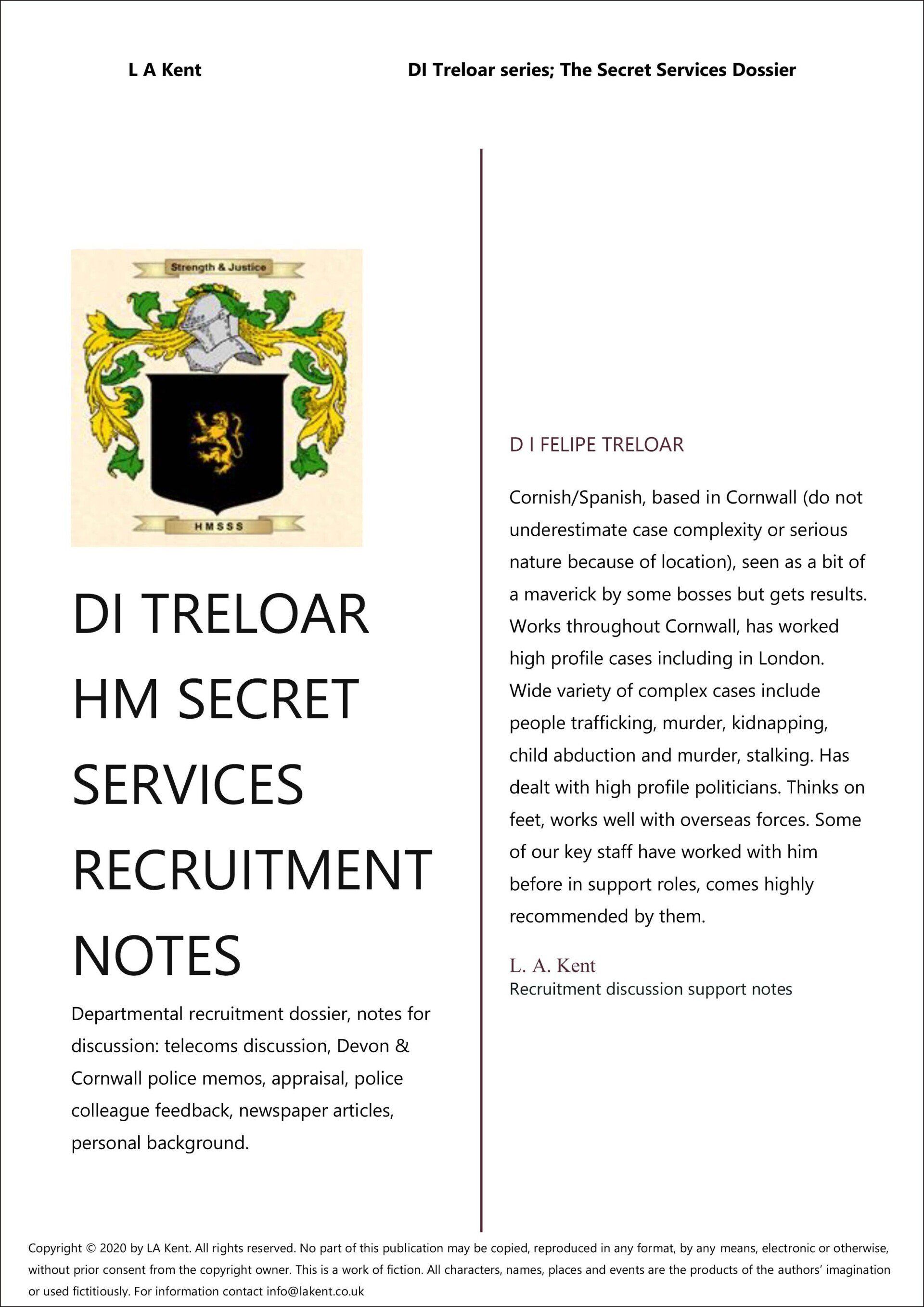 D I Treloar's scert intelligence agency dossier