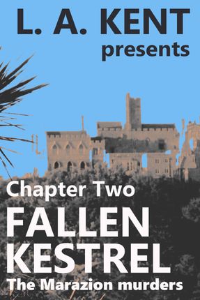 Cover of FALLEN KESTREL The Marazion murders Introduction and Prologue