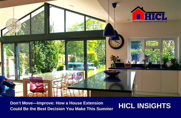 How a House Extension Could Be the Best Decision You Make