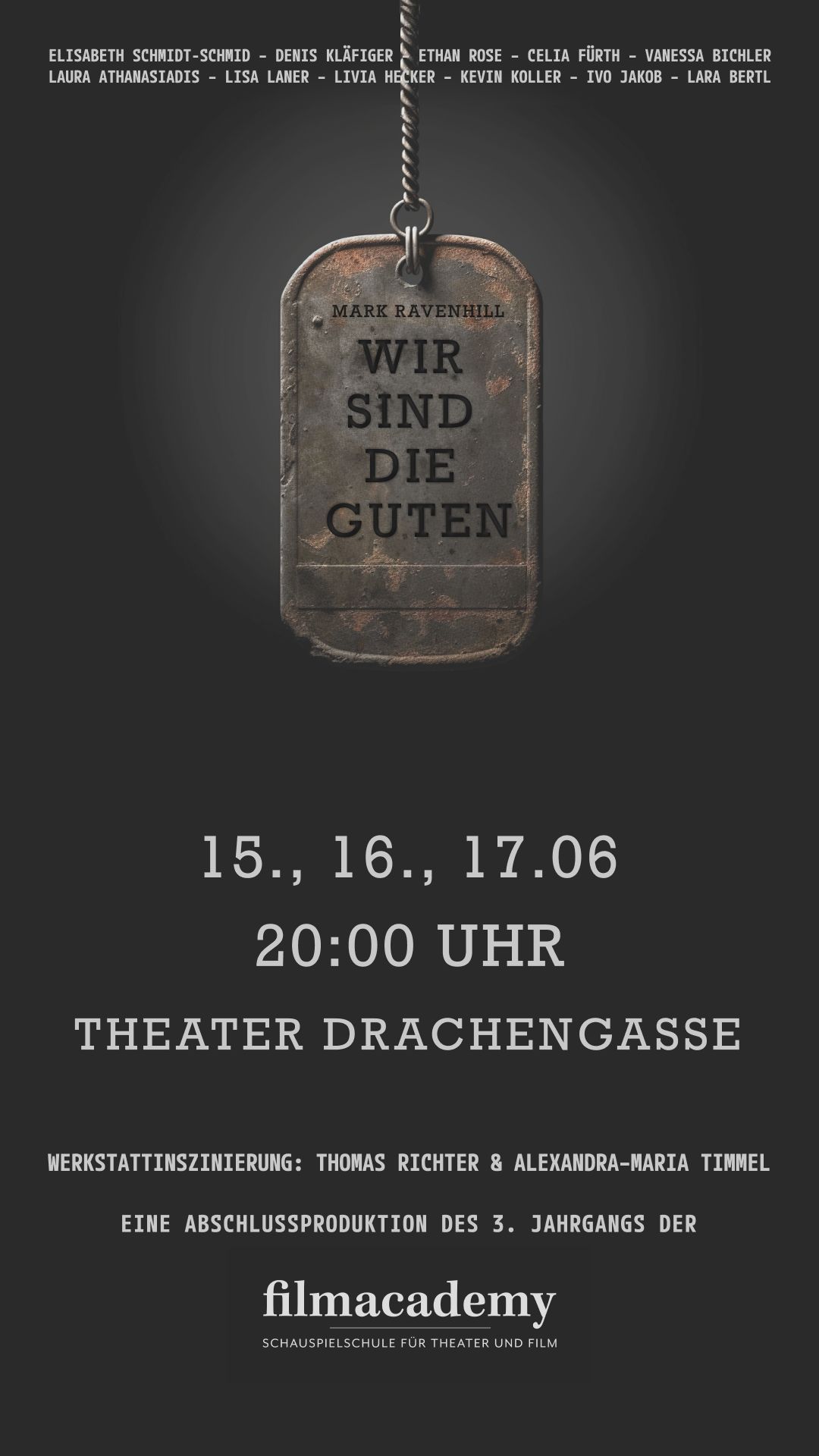 Plakat ,,Wir sind die Guten''