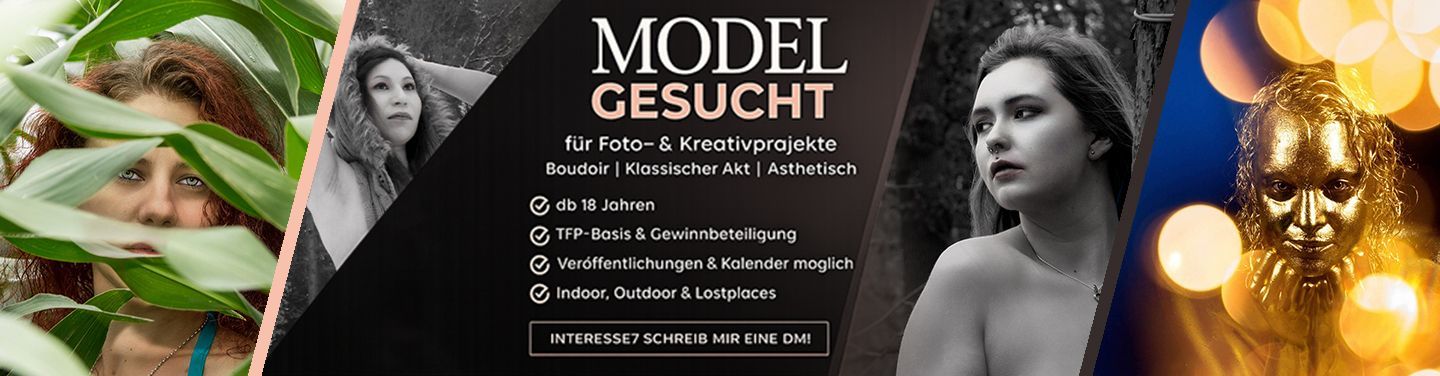 FEMALE MODEL WANTED FEMALE MODEL WANTED Für außergewöhnliche Foto- & Kreativprojekte suche ich ein weibliches Model ab 18 Jahren.