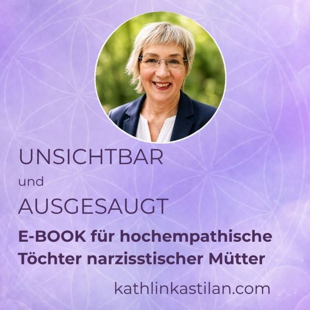 E-Book für hochempathische Töchter narzisstischer Mütter