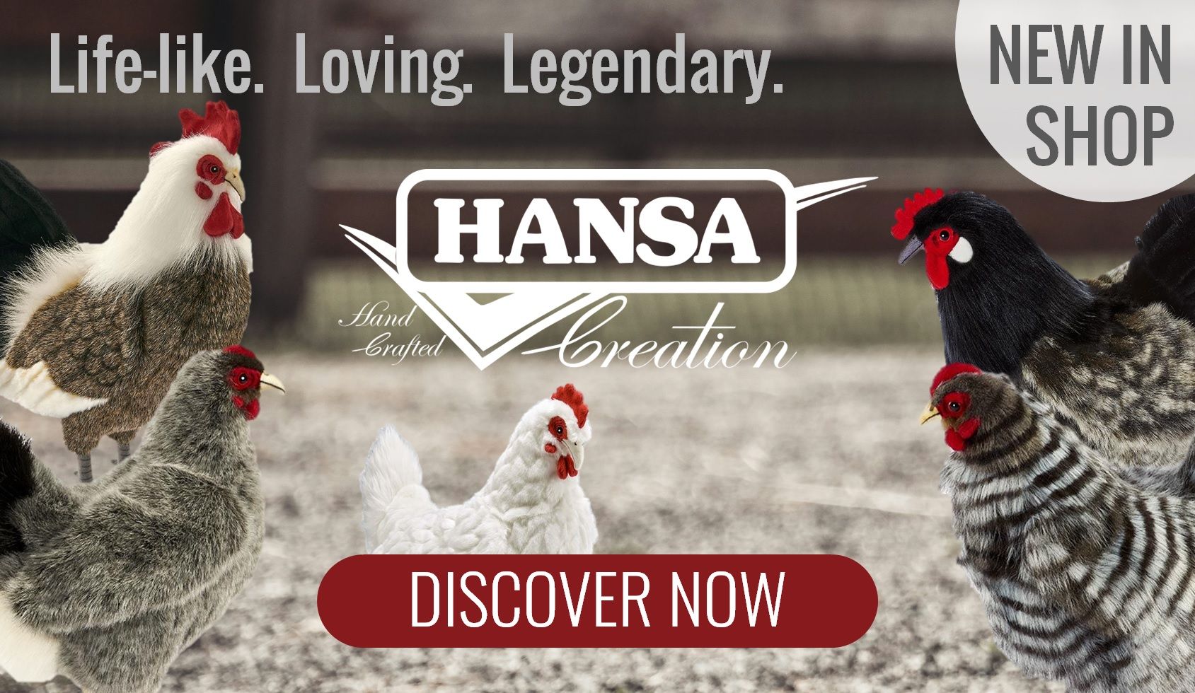 Lifelike, loving, legendary – discover the new Hansa Creation plush animals. Handcrafted animal figures made with attention to detail, now available in our online shop.