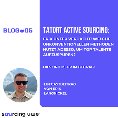 Bild zeigt Blogbeitrag Tatort Active Sourcing mit Fragestellung