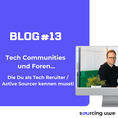 Bild über Blogbeitrag mit Titel Tech Communities und Foren, die Du als Tech Recruiter wissen musst