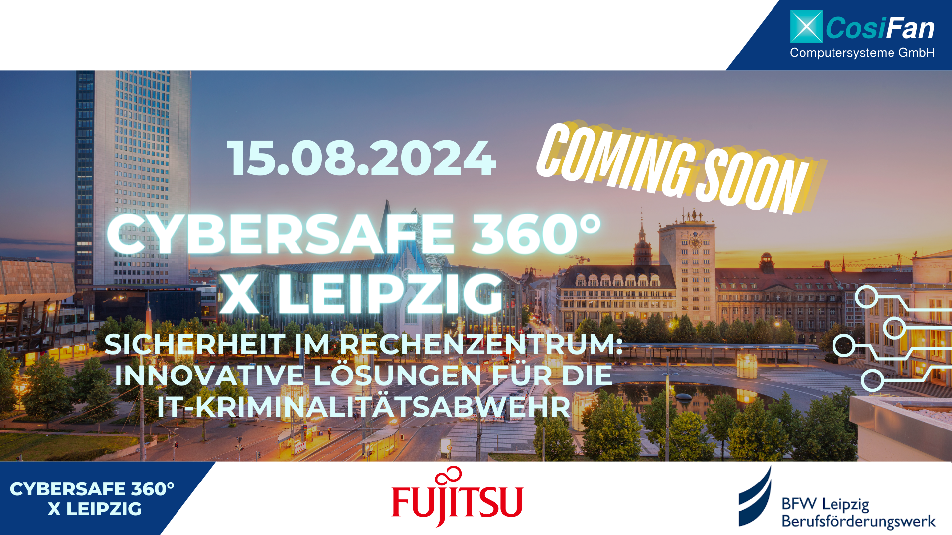 Q2 2024 CyberSafe 360 x Leipzig