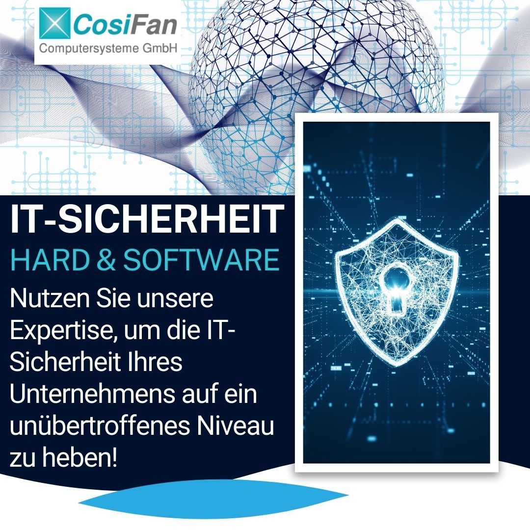 IT-Sicherheit - Hard- & Software - Nutzen Sie unsere Expertise, um die IT-Sicherheit Ihres Unternehmens auf ein unübertroffenes Niveau zu heben!