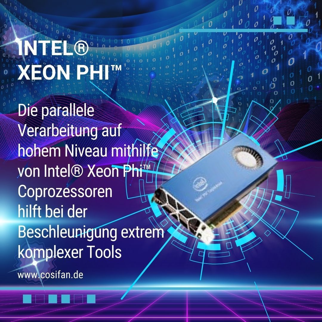 Intel Xeon PHI - Die parallele Verarbeitung auf hohem Niveau mithilfe von Intel Xeon Phi Coprozessoren hilft bei der Beschleunigung extrem komplexer Tools