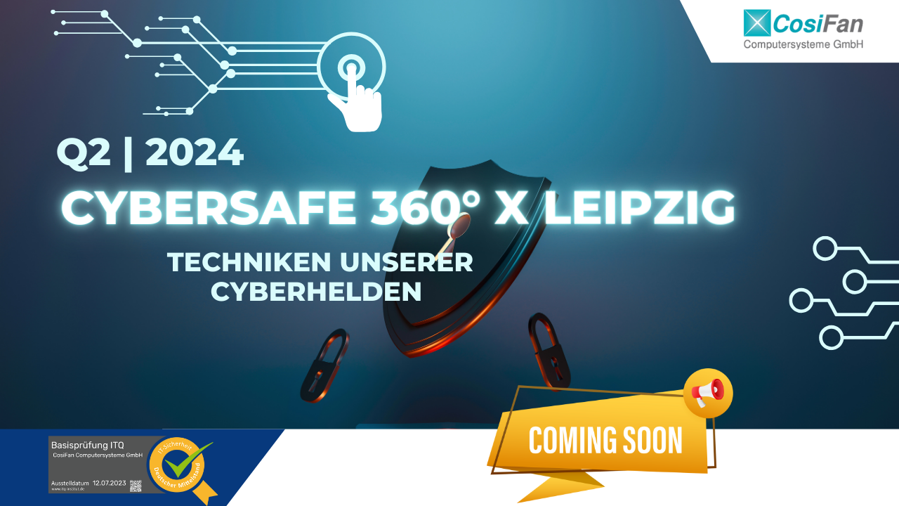 Q2 2024 CyberSafe360 x Leipzig