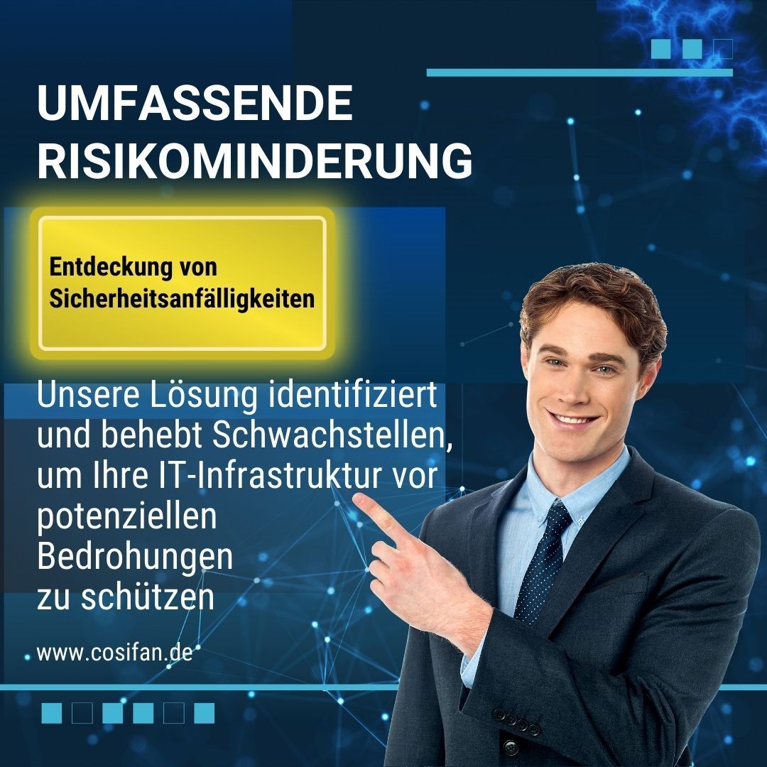 Risikominderung - Entdeckung von Sicherheitsanfälligkeiten