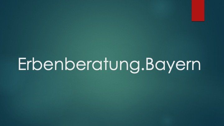 www.Erbenberatung.Bayern