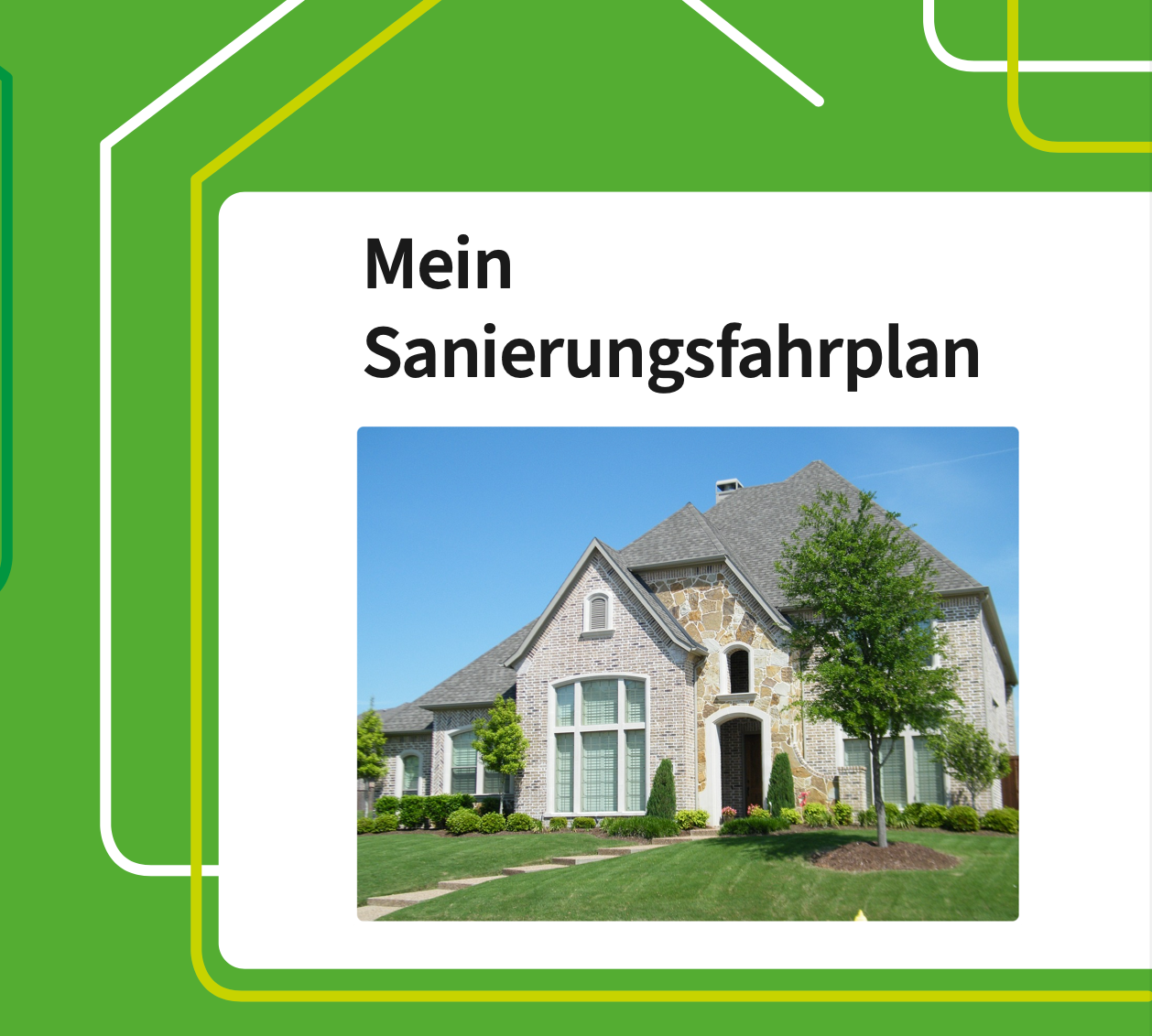 Mein Sanierungsfahrplan - energetisch Sanieren mit Beratung