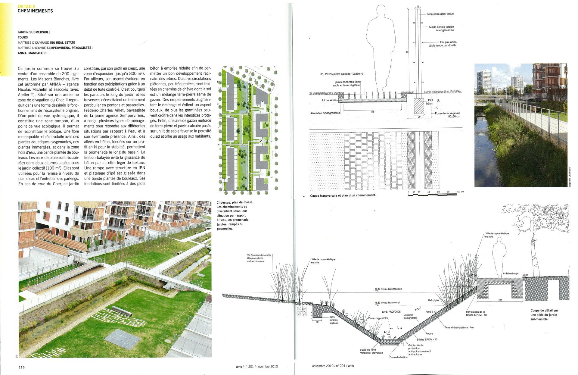 Une flore remarquable est réintroduite avec des plantes aquatiques oxygénantes, et dans la zone hors d'eau, une bande planté de bouleaux...' Catherine Pierre.