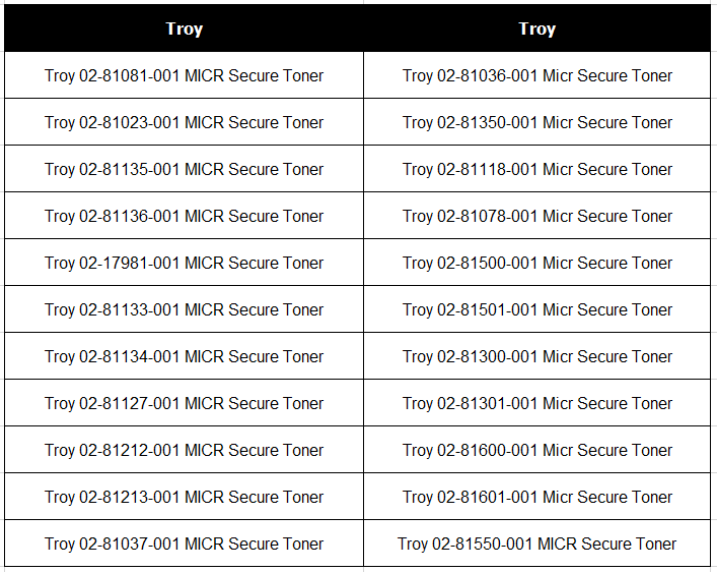 Troy MICR Secure Toner Cartridges Troy MICR Secure Toner Cartridge