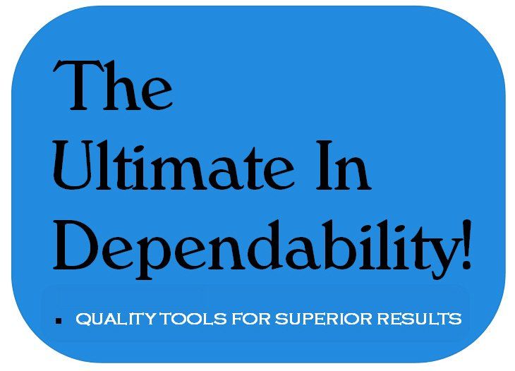 the ultimate in dependability