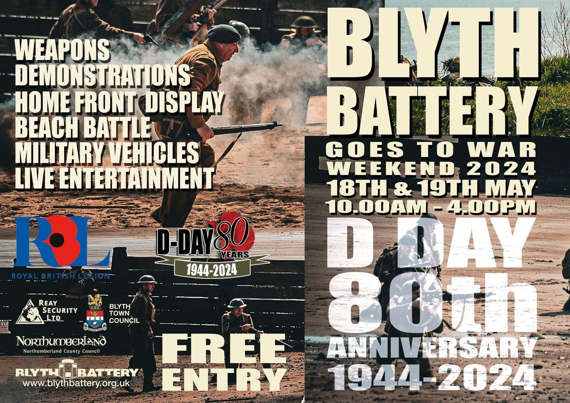 Blyth Battery goes to war event poster  18th & 19th May 2024

