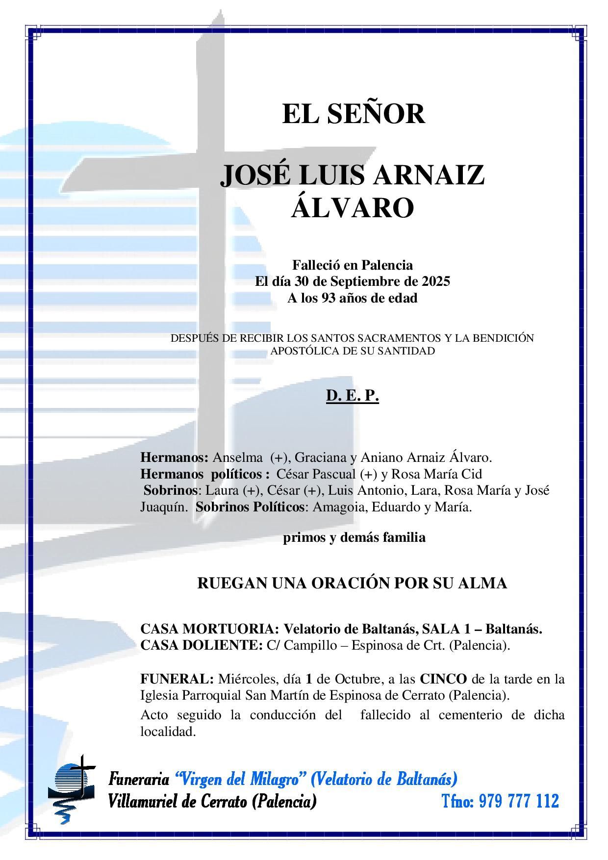 Don José Luis Arnaiz Álvaro  Don José Luis Arnaiz Álvaro