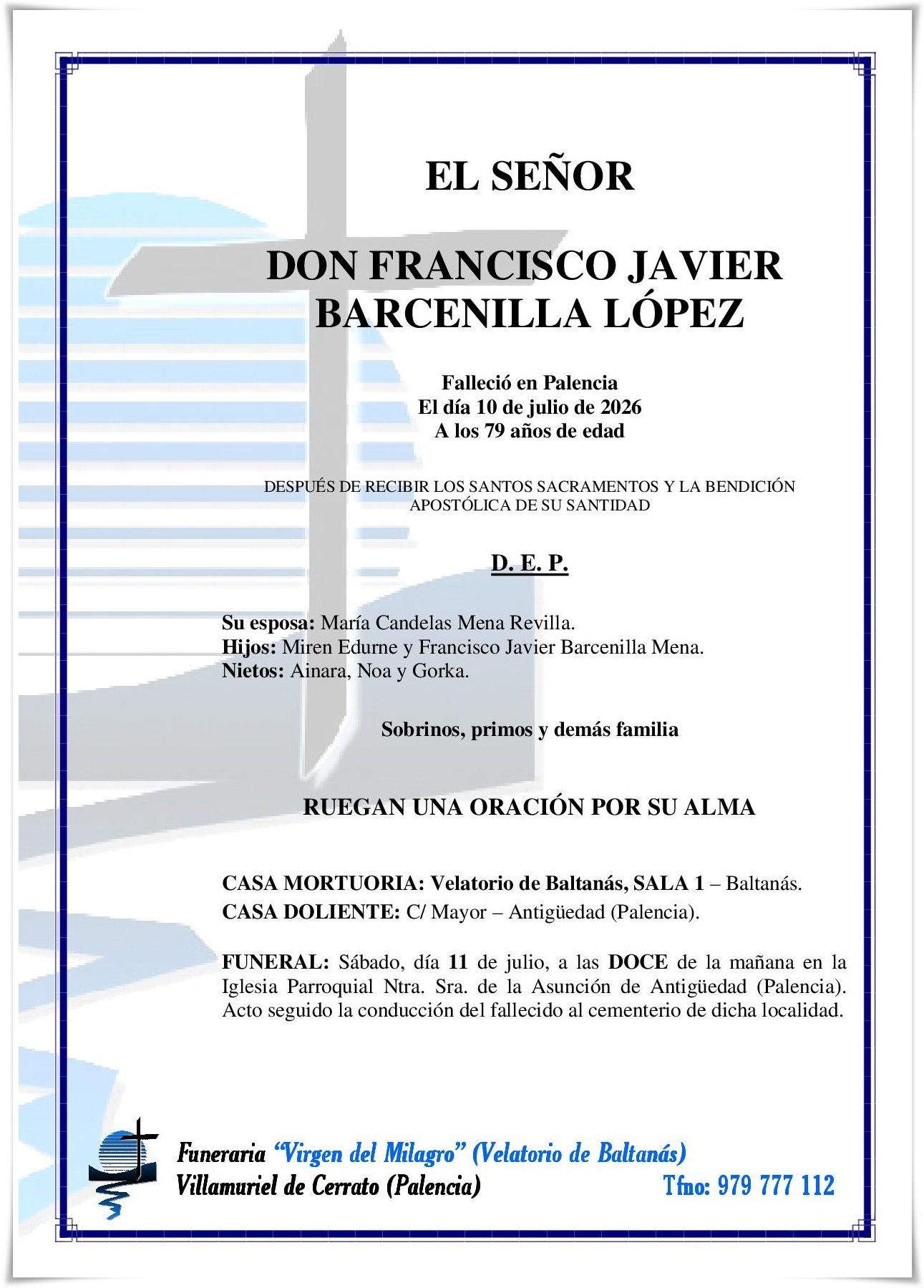 Don Francisco Javier Barcenilla López Don Francisco Javier Barcenilla López