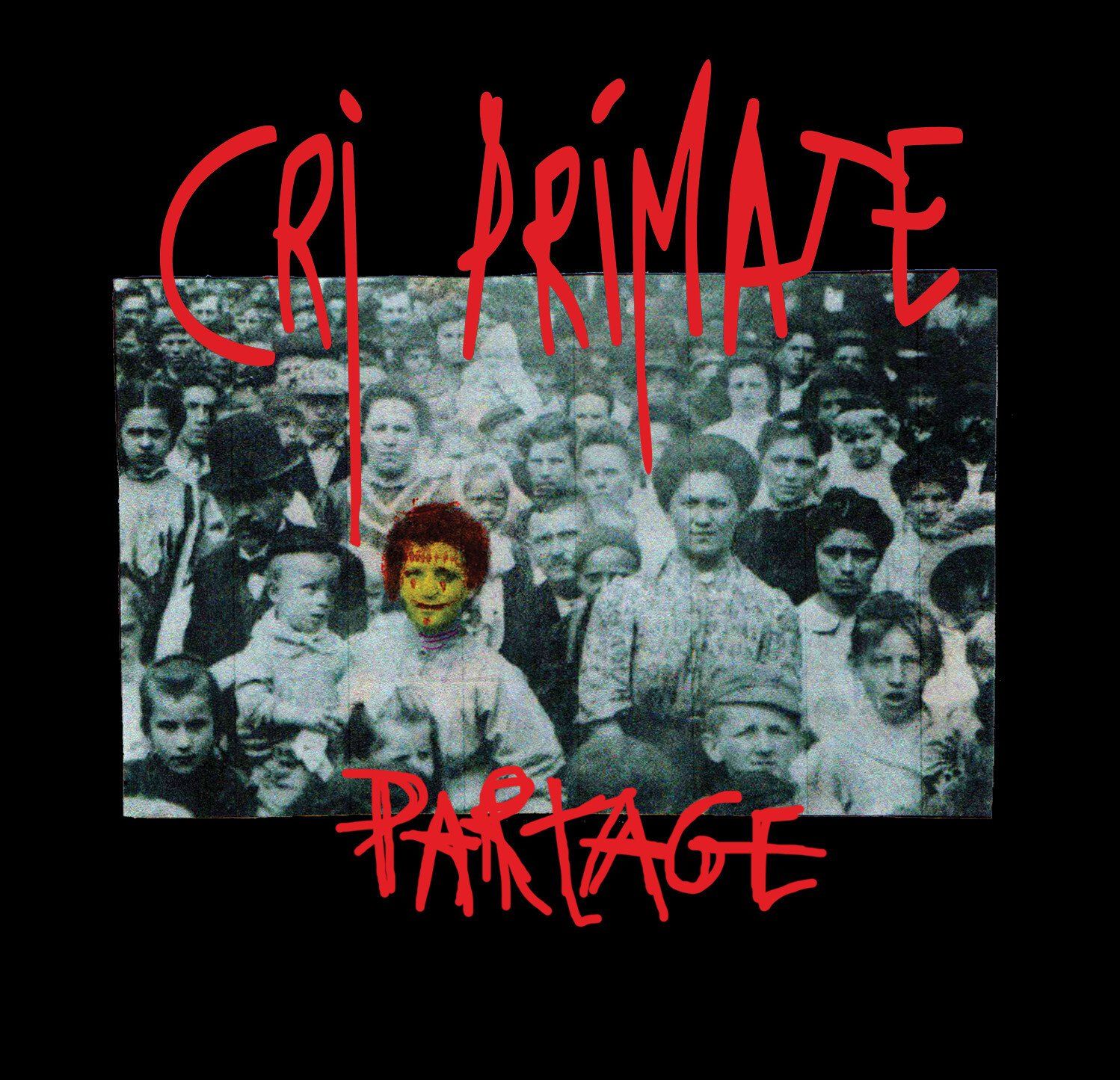 Cri Primate EP Partage 2022 Cri Primate - Phil Canals -Le Saki Noir