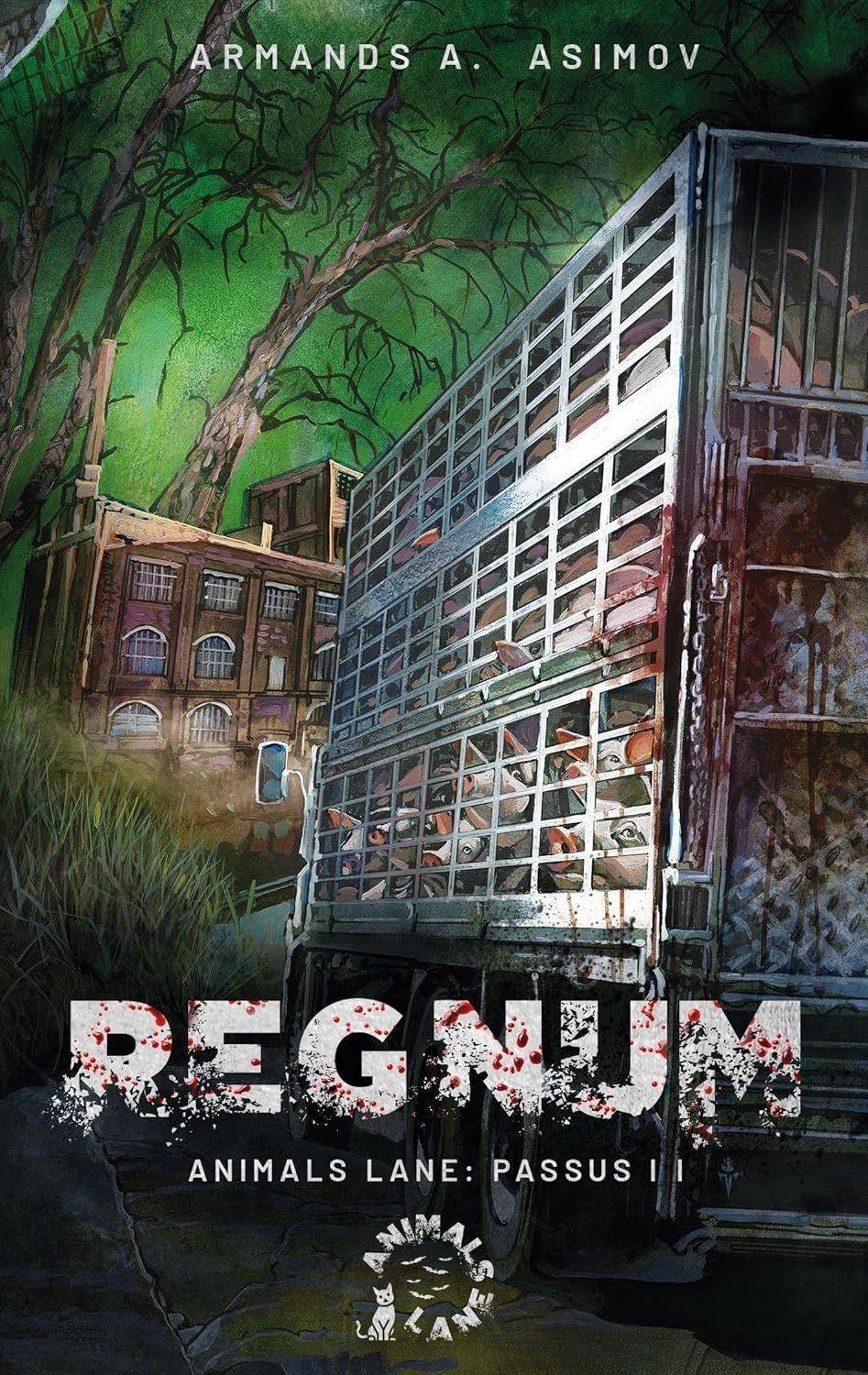 Referenz Lektorate - Regnum: Animals Lane: Passus II - Eine dystopische Tierfabel