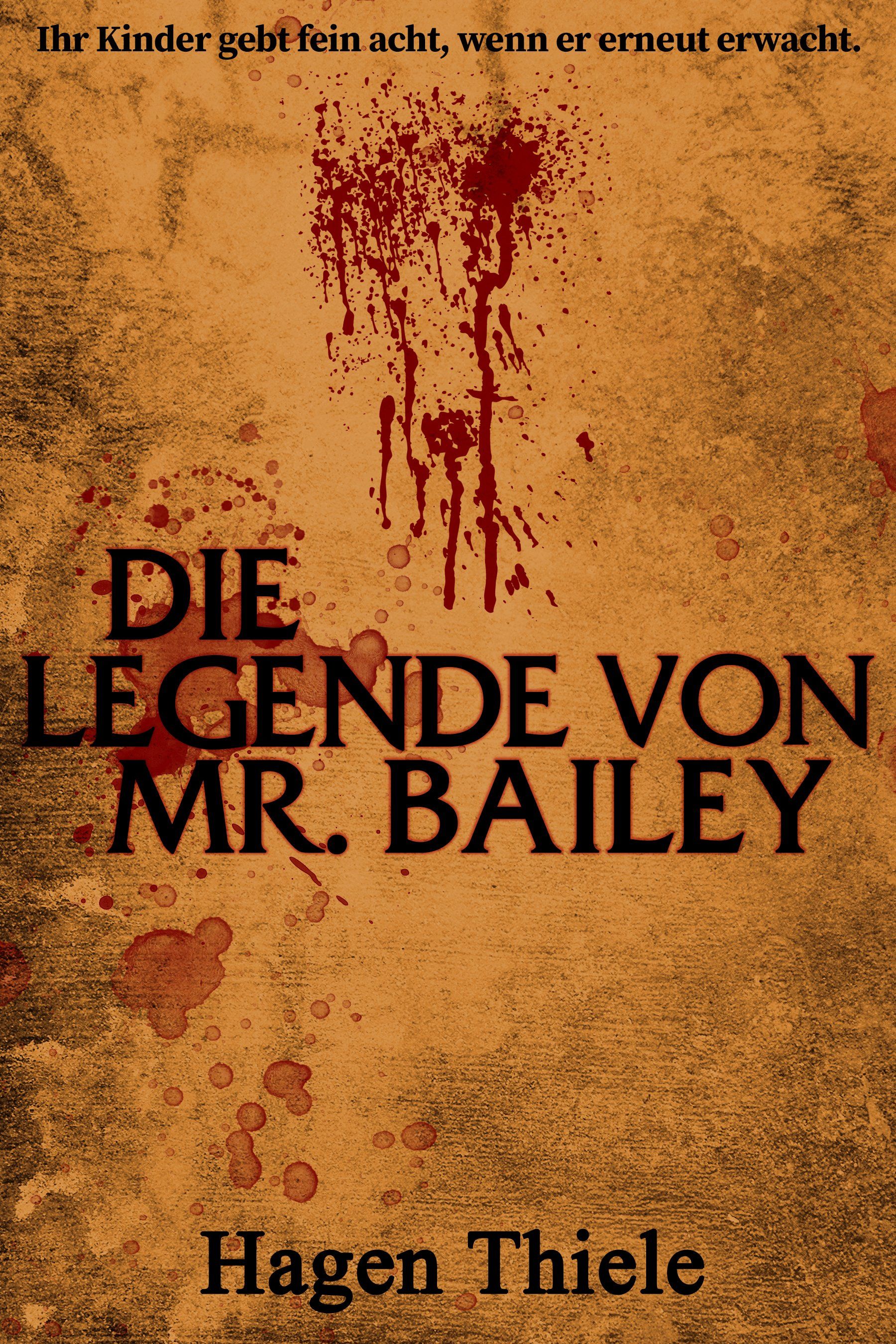 Ausschnitt Cover Die Legende von Mr. Bailey - für Trigger Warnung
