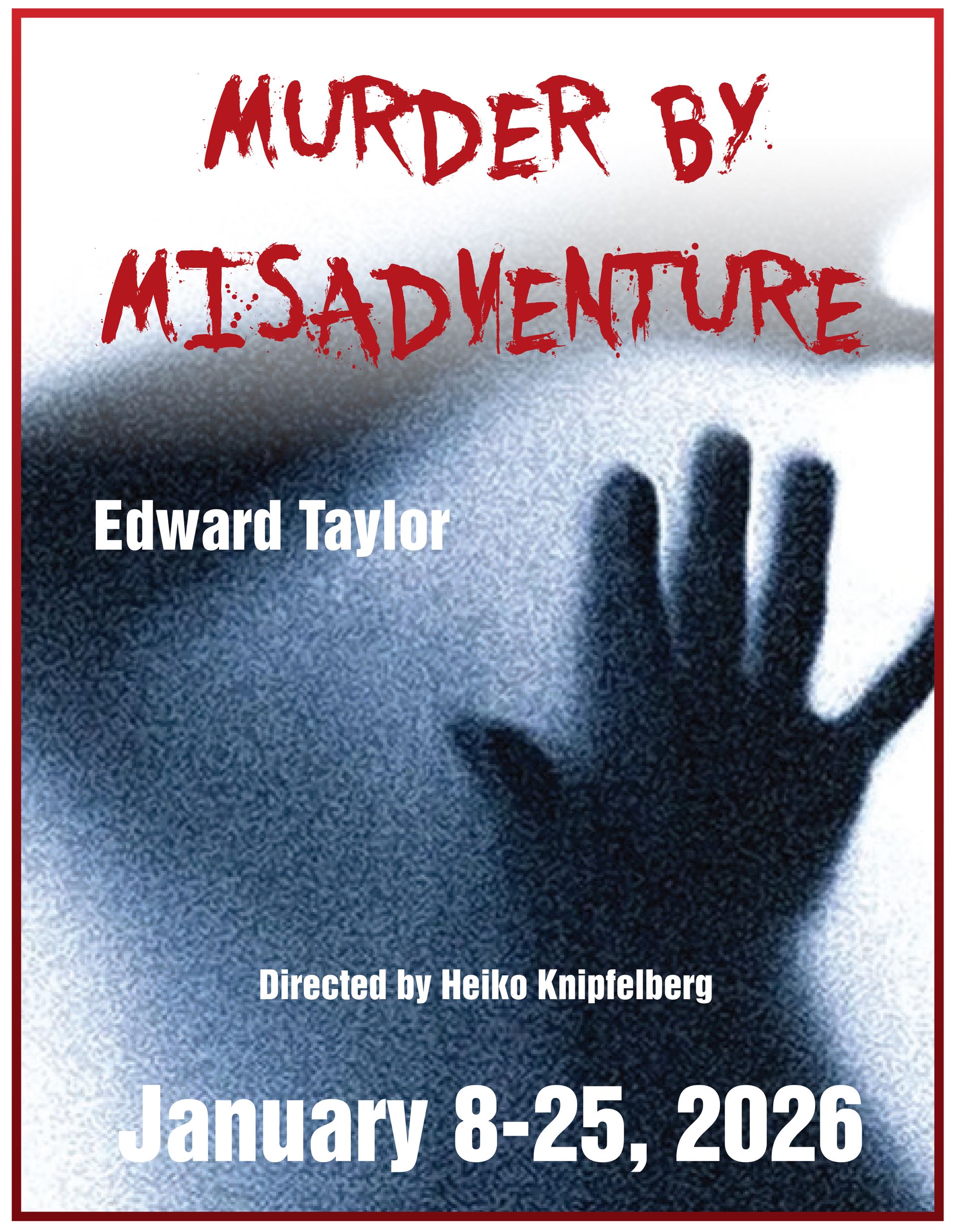 MURDER BY MISADVENTURE Poster
