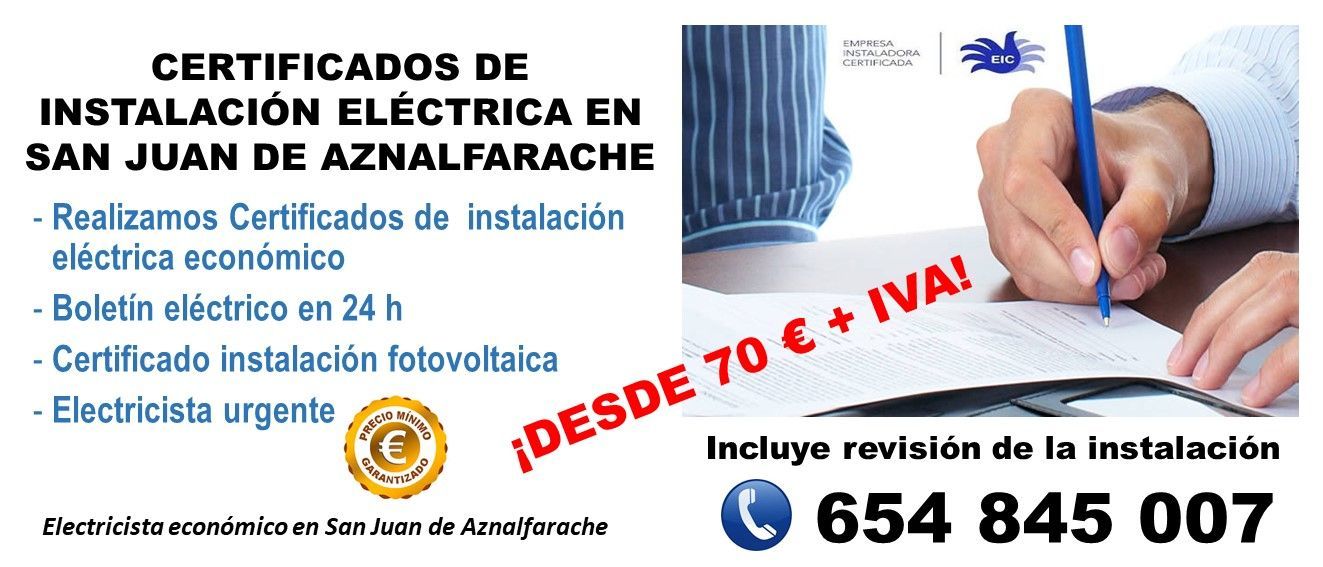 precio Certificado de instalación eléctrica San Juan de Aznalfarache Certificado de instalación eléctrica San Juan de Aznalfarache