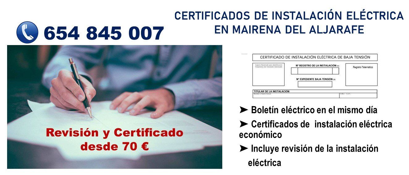 Certificados de instalacion eléctrica Mairena por 70 euros